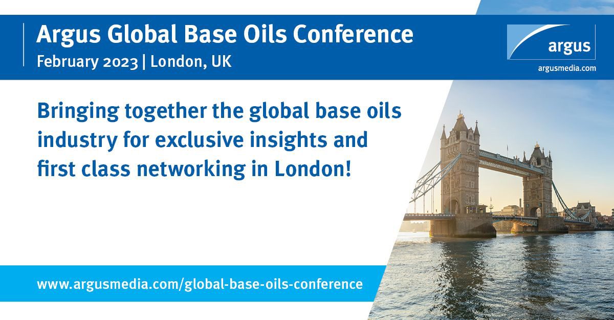 Argus Global Base Oils Conference